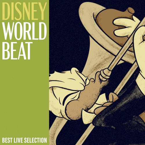 Disney World Beat: Best Live Selection