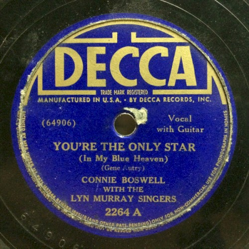 You're the Only Star (In My Blue Heaven) / When Christmas Is Gone