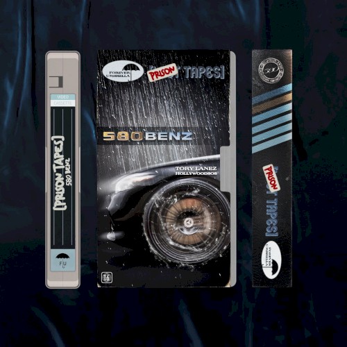 580 Benz (Prison Tapes)