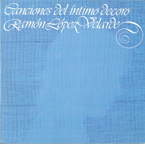 Canciones del íntimo decoro