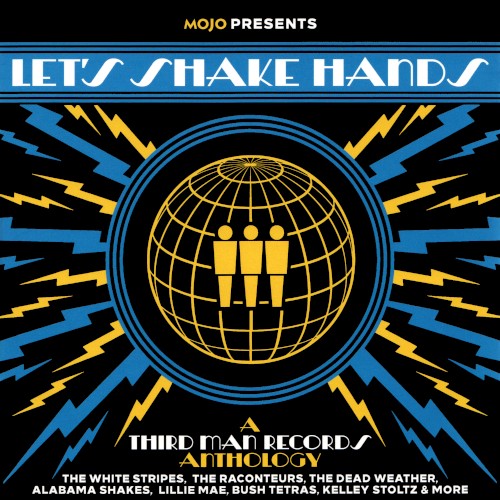 Let's Shake Hands (A Third Man Records Anthology)