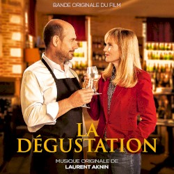 La dégustation