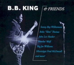 B.B. King & Friends