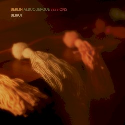 The Berlin‐Albuquerque Sessions Vol 1