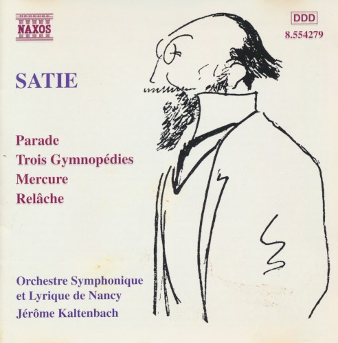 Parade / Trois Gymnopédies / Mercure / Relâche