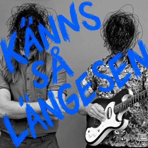 Känns så längesen