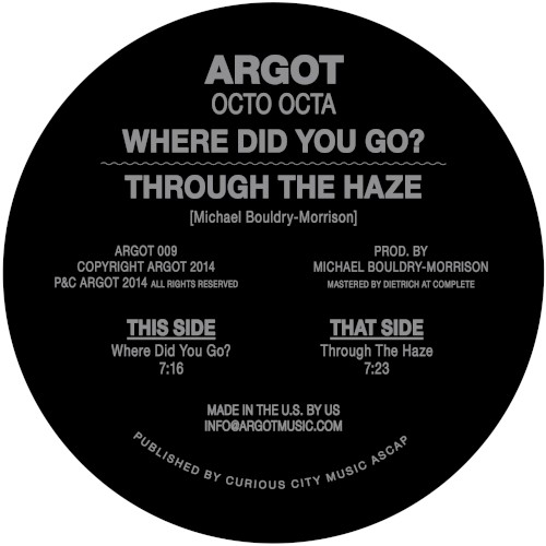 Where Did You Go? / Through the Haze