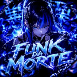 FUNK DA MORTE