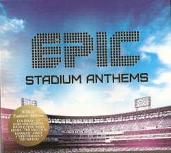 Epic Stadium Anthems