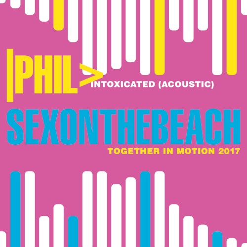 Intoxicated (acoustic) / Together in Motion 2017