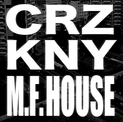 M.F. HOUSE