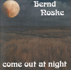 Come Out at Night