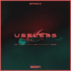 Useless