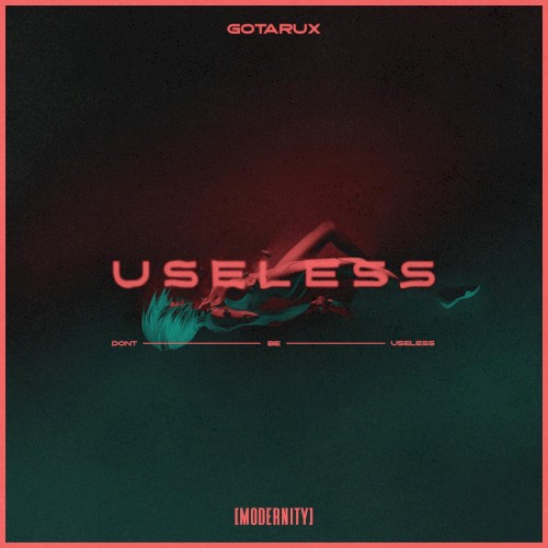 Useless