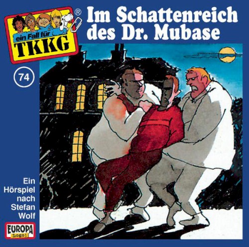 TKKG 74: Im Schattenreich des Dr. Mubase