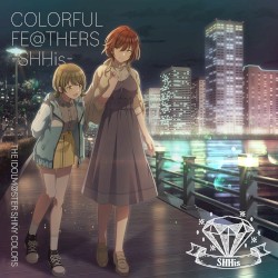 THE IDOLM@STER SHINY COLORS COLORFUL FE@THERS -SHHis-
