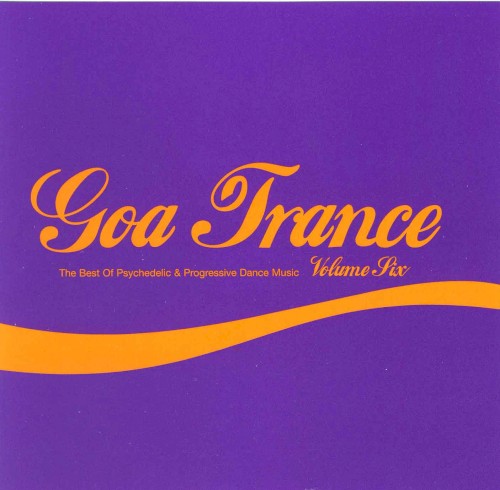 Goa Trance Volume Six