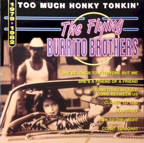 Too Much Honky Tonkin' 1979-1982