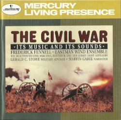 The Civil War: Its Music and Its Sounds