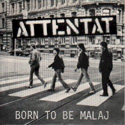 Born to Be Malaj