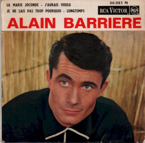 La Marie Joconde / J’aurais voulu / Je ne sais pas trop pourquoi / Longtemps