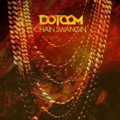 Chain Swangin'