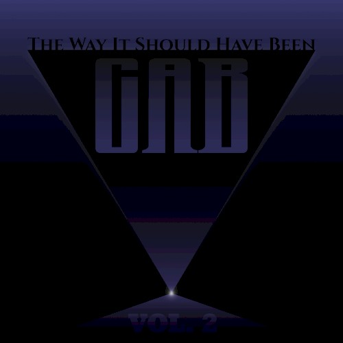 The Way It Should Have Been Vol. 2