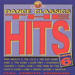 Dance Classics: The Hits, Volume 6