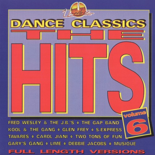 Dance Classics: The Hits, Volume 6