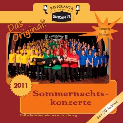 Sommernachtskonzerte 2011: Ristorante Unicante
