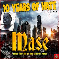 10 Years Of Hate