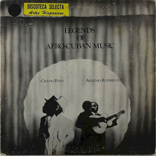 Legends of Afro-Cuban Music