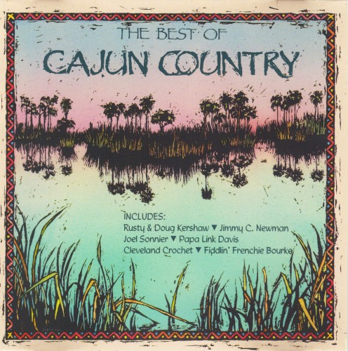 The Best of Cajun Country