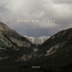 MOUNTAIN GRASS