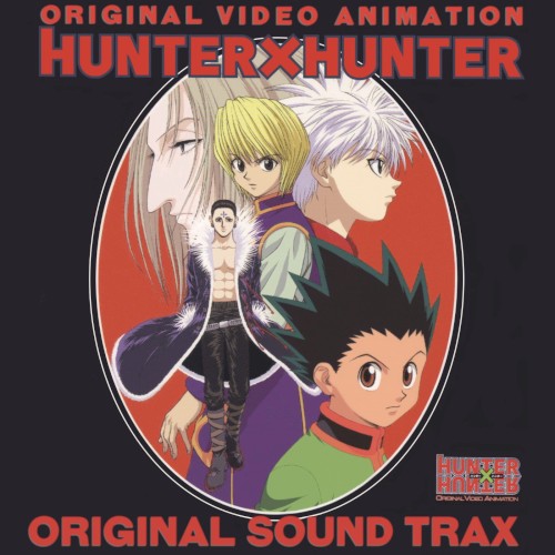 ORIGINAL VIDEO ANIMATION HUNTER×HUNTER ORIGINAL SOUND TRAX
