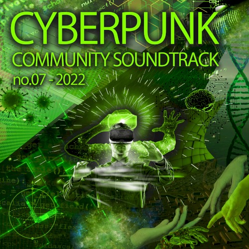 Cyberpunk Community Soundtrack No.07