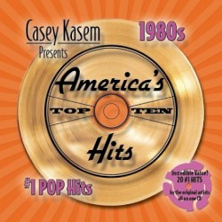 Casey Kasem Presents America’s Top Ten 1980s: #1 Pop Hits