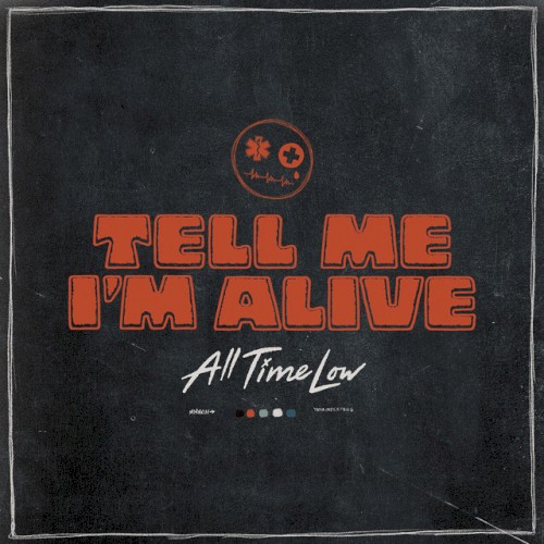 Tell Me I’m Alive