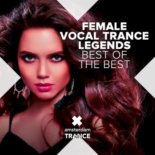 Female Vocal Trance Legends - Best of The Best