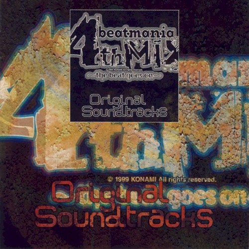 beatmania 4th MIX 〜the beat goes on〜 Original Soundtracks