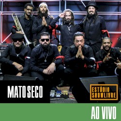 Mato Seco no Estúdio Showlivre, Vol. 3