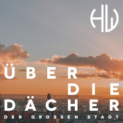 Über Die Dächer Der Großen Stadt (Electro Swing)