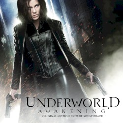 Underworld: Awakening: Original Motion Picture Soundtrack