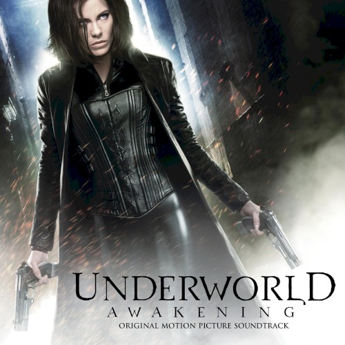 Underworld: Awakening: Original Motion Picture Soundtrack