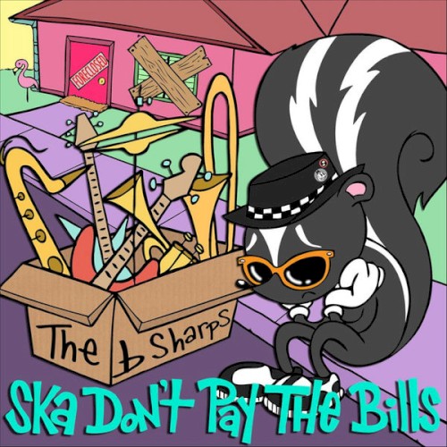 Ska Don't Pay the Bills