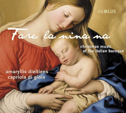 Fare la nina na: Christmas music of the Italian Baroque
