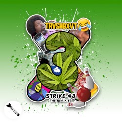 Strike #3 - The Remix EP