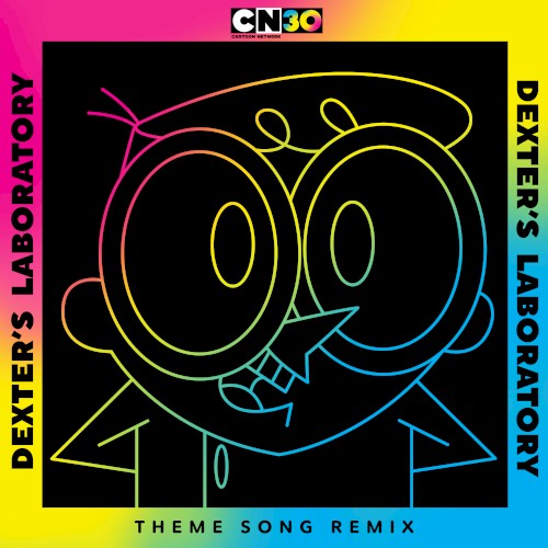 Dexter's Laboratory (theme song) (VGR remix)