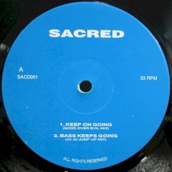 Keep On Going (Good Over Evil mix) / Bass Keeps Going (Ju Ju Jump Up mix) / Do It Together (The Baggy’s mix)