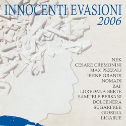 Innocenti evasioni 2006